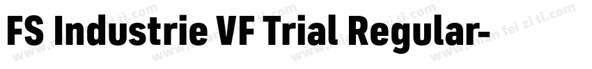 FS Industrie VF Trial Regular字体转换